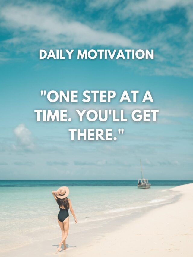 15 Life Motivational Quotes You should Always Remember