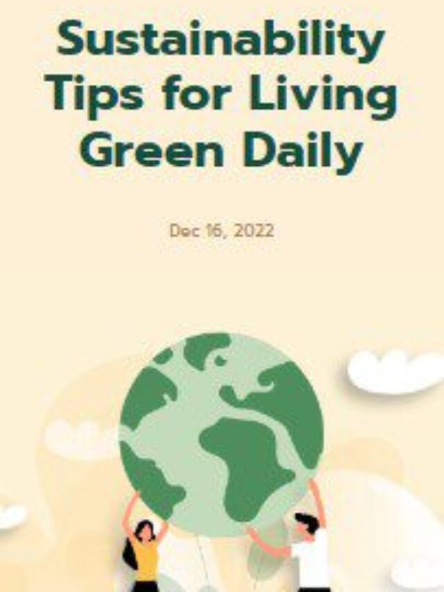 5 Tips for Living “Green” and make earth “More” Greener