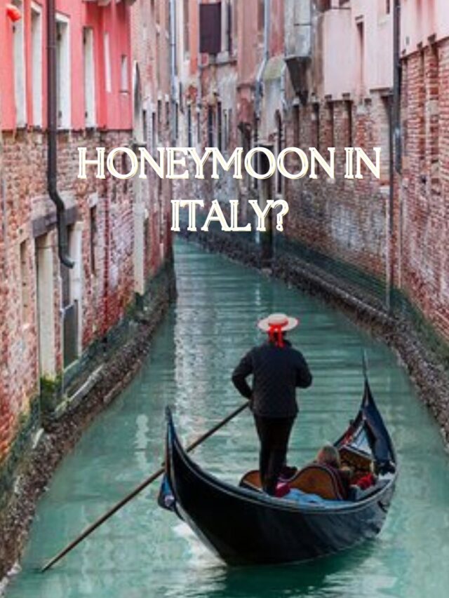 Are you going to Italy for Honeymoon?