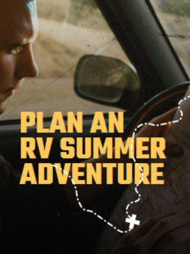 3 RV Summer Vacation Ideas